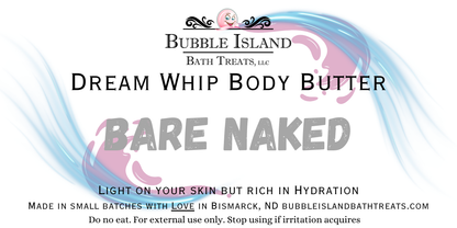 Dream Whip Body Butter - Bare Naked (Fragrance Free)